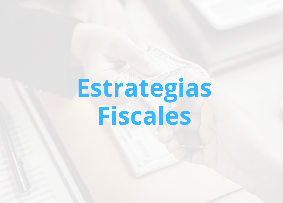 estrategias fiscales